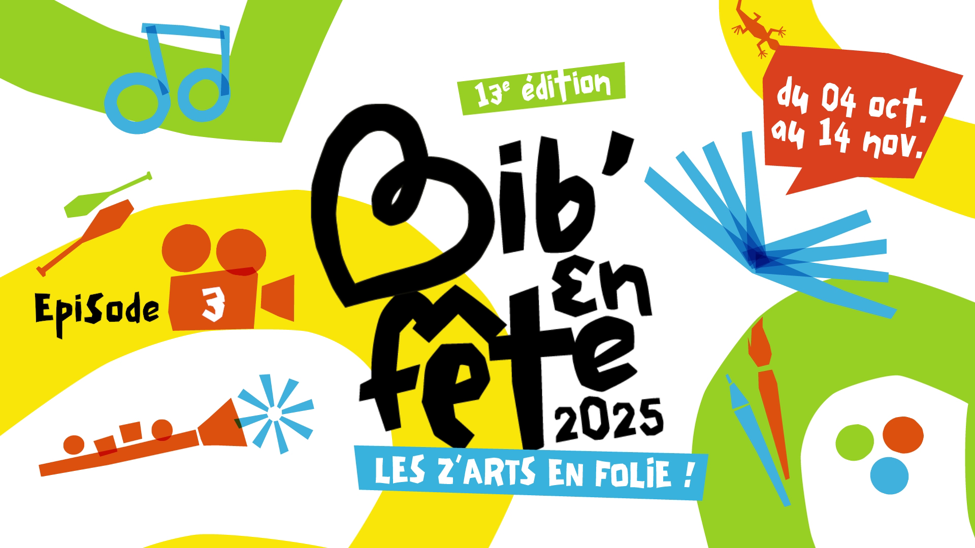 Bib'en Fête 2025 - Episode 3 